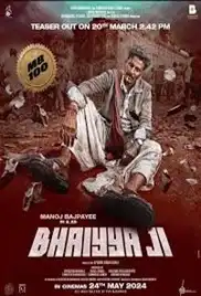 Bhaiyya Ji 2024 Full Movie Download Free