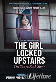The Girl Locked Upstairs The Tanya Kach Story 2024 Full Movie Download Free HD 720p Dual Audio